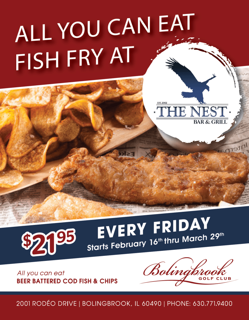 All you can eat fish fry at The Nest! Every Friday from 2/16 thru 3/29